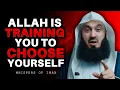 Lagu Allah Is Training You to Choose Yourself | Mufti Menk