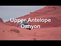 Upper Antelope Canyon with Antelope Boat Tour