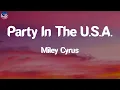 Miley Cyrus - Party In The U.S.A.s Mp3 Song Download