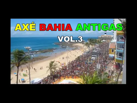 Download MP3 ♬ 🔊 🎧 AXÉ BAHIA ANTIGAS - VOL 3 ♬ 🔊 🎧