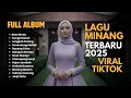 Download Lagu Lagu Minang romantis 2025 – bikin baper berat \u0026 galau #laguromantis #lagubaper #laguminang