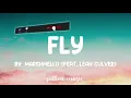 Fly - Marshmello (Feat. Leah Culver) (Lyrics) 🎵