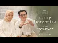 Download Lagu Ruang Bercerita Hanya Namamu Dalam Doaku | Eps. 1 - Vino G. Bastian \u0026 Ibu Anggraheni Dewi
