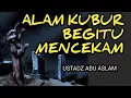 Download Lagu USTADZ DILIP SAIBO ■ ALAM KUBUR BEGITU MENCEKAM