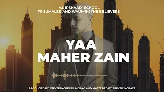 suma lee ft al irshaad school u0026 waumin the believers yaa maher zain official audio 