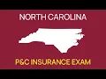North Carolina P C Insurance Exam Study Guide State-Specific
