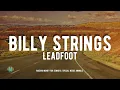 Billy Strings - Leadfoot