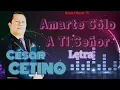Download Lagu César Cetino: Amarte solo a ti Señor _ LETRA 2024 ( Daniel Music TV) Suscríbete