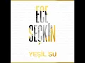 Yeşil Su