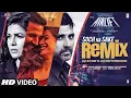 Download Lagu Airlift: Soch Na Sake (Remix) | Akshay Kumar | Arijit Singh, Tulsi Kumar | DJ Star, DJ Notorious