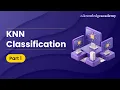 Download Lagu What is K-Nearest Neighbor Algorithm(KNN)? | KNN Classification Introduction - Part - 1