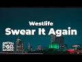 Download Lagu Westlife - Swear It Again (Lyrics)