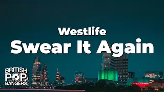 Westlife - Swear It Again