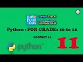 Python Lesson 11 for Grades 10 to 12