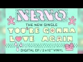 Lagu NERVO - You're Gonna Love Again (Audio)