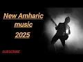 Download Lagu New Amharic music(official video) 2025