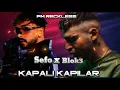 Sefo X Blok3  - Kapalı Kapılar  Remix  ( Prod. PM RECKLESS ) Bilemedim ama niye böyle yakar anılar