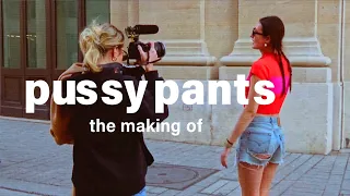 pussy pants the making of 2023 