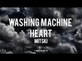 Mitski [WASHING MACHINE HEART] - 1 Hour Loop for vibing 