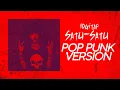 Download Lagu IDGITAF-SATU SATU -cover by SYNVOX pop punk version