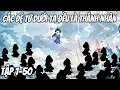 Download Lagu ( Tập 1 - 50 ) Các Đệ Tử Dưới Ta Đều Là Thánh Nhân | Heaven Sub
