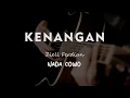 Download Lagu KENANGAN // Ziell Ferdian // KARAOKE GITAR AKUSTIK NADA COWO ( MALE ) Download Lagu KENANGAN // Ziell Ferdian // KARAOKE GITAR AKUSTIK NADA COWO ( MALE )
