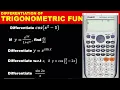 DIFFERENTIATION PART 3 HOW TO DIFFERENTIATE TRIGONOMETRIC FUNCTION WITH THE CASIO CALCULATOR
