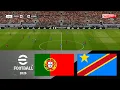 PORTUGAL vs CONGO DR PES GAMEPLAY SIMULATION