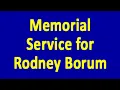 Rodney Lee Borum s Memorial Service Saturday August 14 2021 2 00pm