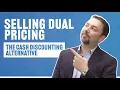 How to Sell Dual Pricing