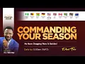 Prophetic Prayer Hour Day 432 Commanding Your Season Blessing To All And Burden To None