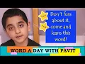 Word a day with Pavit - Persnickety