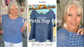 Le Petit Top Bleu - Crochet Topdown facile et rapide