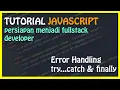 Javascript Try Catch Finally Javascript Error Handling Tutorial - Part 11