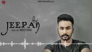 Jeepan ( Status songs ) Hardeep Grewal new songs 2019