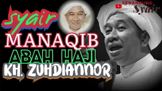 Download SYAIR MANAQIB ABAH HAJI GURU KH.ZUHDIANNOR MP3