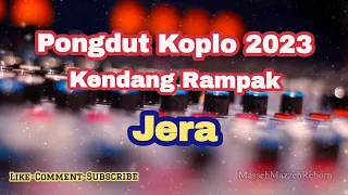 jera dangdut koplo kendang rampak terbaru pongdut koplo
