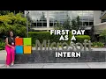 FIRST DAY AS A MICROSOFT INTERN Orientation setting up my email swag bag and more