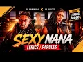 AYA NAKAMURA feat LA RVFLEUZE – SEXY NANA (LYRICS VIDEO)