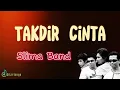 Download Lagu Takdir Cinta - Slima Band (Lirik Lagu)