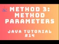 Java Tutorial 14 Method - Method Parameters