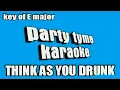 Think as You Drunk         (RILEY GREEN)   (KARAOKE)