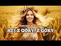 Lagu Taneczna Muzyczka - Hej z góry, z góry