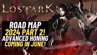Download Lost Ark 2024 Roadmap Part 2 ~ADVANCED HONING COMING IN JUNE!!! FREE 1640 ILEVEL!~ MP3