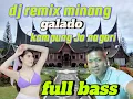 Download Lagu DJ remix galado kampung Jo nagori#remix #donatambusai