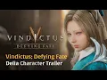 Vindictus Defying Fate - Delia Character Trailer