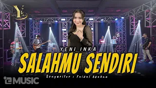 yeni inka salahmu sendiri official music yi production 