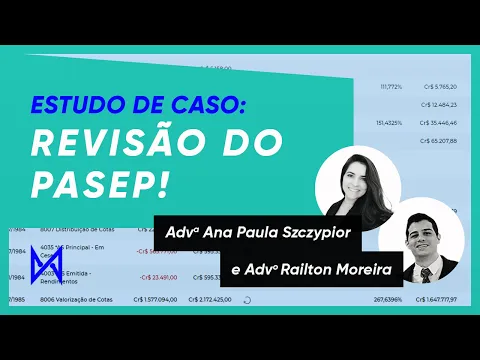 Miniatura do vídeo: Revisão do Saldo do PASEP: Estudo de Caso para Advogados