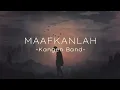 Download Lagu Maafkanlah - Kangen Band
