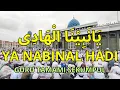 Ya Nabinal Hadi Guru Tamami Sekumpul Lengkap dengan Lirik Arab Latin dan Arti Terjemah